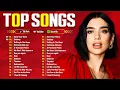 Download Lagu Dua Lipa, Bruno Mars, Maroon 5, Rihanna, Adele, Ed Sheeran, The Weeknd 💎 Billboard Top 50 This Week