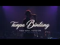 Download Lagu Tanpa Bintang - Anang Hermansyah (Cover) R\u0026B soul | Toxicprojek MP3