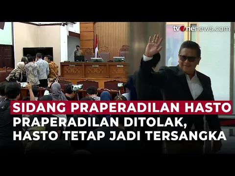 Praperadilan Kandas, Hasto Kristiyanto Tetap Jadi Tersangka