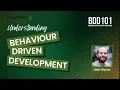 Understanding Behaviour-Driven Development BDD 101 Part 1 Matt Wynne ConformIQ