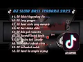 Download Lagu DJ SLOW BASS 2023 || DJ_ CIKINI KE GONDANG DIA FULL ALBUM