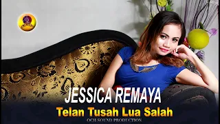 Download Jessica Remaya - Telan Salah Lua Tusah MP3