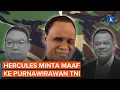 Download Lagu Hercules Minta Maaf ke Gatot Nurmantyo dan Yayat Sudrajat Usai Ditegur Dudung