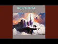 ROKO MINTA