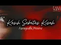 Download Lagu KASIH SEBATAS KISAH | Khaterine | Lagu Melow \u0026 Slow | #FARAMUSIC Download Lagu KASIH SEBATAS KISAH | Khaterine | Lagu Melow \u0026 Slow | #FARAMUSIC