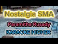 Download Lagu Nostalgia SMA - Paramitha Rusady Karaoke Higher Version