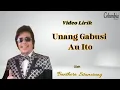 Download Lagu Bunthora Situmorang - Unang Gabusi Au Ito (Video Lirik)
