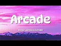 Download Lagu Duncan Laurence - Arcade (Lyrics) ft. FLETCHER