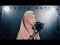 Download Lagu Tanya Hati - Pasto - Hasmita Ayu \u0026 Rusdi Cover
