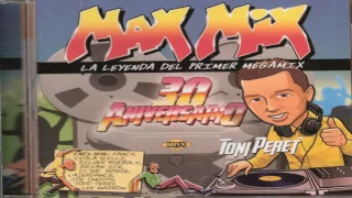 Download Max Mix 30 aniversario Megamix MP3