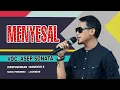 Download Lagu MENYESAL_VOC. ASEP SONATA_DIPOPULERKAN.MANSYUR S