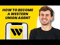 How to Become a Western Union Agent