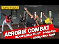 Lagu AEROBIK COMBAT membakar lemak paling BRUTAL