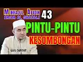 Download Lagu Minhajul Abidin pintu-pintu KESOMBONGAN   . guru bakhiet
