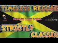 Download Lagu REGGAE TIMELESS STRICTLY THE BEST LOVE SONGS CLASSIC MIX MARCIA,KEN BOOTH,JUDY BOUCHER,BORIS