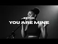 SSTEDI  - You Are Mine | Instrumentals