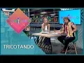 Download Lagu Tricotando ( 12/02/19 ) | Completo