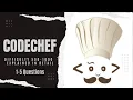 Codechef difficulty 500-1000 in detailed explanation Codechef Desktop of Rahman