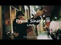 Frank Sinatra - LOVE Sub Espanol e Ingles