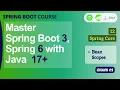 12 - Bean Scopes Singleton Prototype Master Spring Boot 3 Spring Framework 6 Java 17 HackCS
