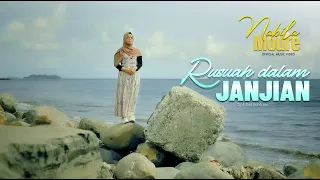 Download Nabila Moure - Rusuah Dalam Janjian (Official Music Video) MP3