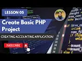 Basic PHP Project Creating Account Application Urdu Hindi Tutorial Lesson 05