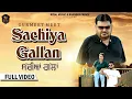 Download Lagu Sachiyan Gallan (Official Video) Gurmeet Meet | Jass Bara | Latest Punjabi Song 2023