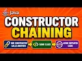 Constructor Chaining in Java this Constructor Call Explained with Examples Core Java