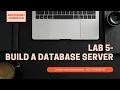 AWS Academy Cloud Foundations - Lab 5 Build a Database Server
