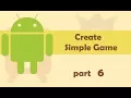 Create an Android GAME - Part 6 Make the Player functional