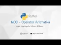Pemrograman Komputer Python - Operator Aritmatika