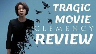 clemency movie review the most tragic movie of 2019