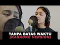 Download Lagu KARAOKE VERSION Amanda Manopo ANDIN - Tanpa Batas Waktu TBW Cover