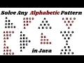Solve Any Alphabetic Pattern in Java Step by Step with Full Explanation Java Pattern Programs