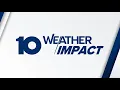 The 10 WEATHER IMPACT Show Oct 6 2025