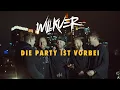 Download Lagu Willkuer - Die Party ist vorbei (Offizielles Video)