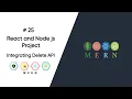 MERN Stack Project Part 25 - Integrate Delete Product API Integrate Delete Product API in Reactjs