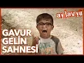 Lagu Ay Lav Yu - Gavur Gelin Sahnesi