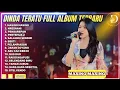 Download Lagu DINDA TERATU FULL ALBUM TERBARU 2025