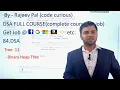 84 Data Structure Algorithms Tree - 10 Binary Heap Tree Complete Course for Job