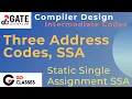 Intermediate Codes Three Address Codes TAC and Static Single Assignment SSA