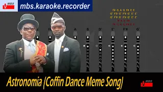 Astronomia (Coffin Dance Meme Song) Recorder Tutorial / Vicetone \u0026 Tony Igy