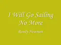 Randy Newman - I Will Go Sailing No More