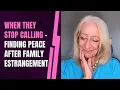 Download Lagu When They Stop Calling - Finding Peace After Family Estrangement