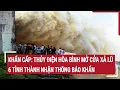 Download Lagu Khẩn cấp: Thủy điện Hòa Bình mở cửa xả lũ, 6 tỉnh thành nhận thông báo khẩn