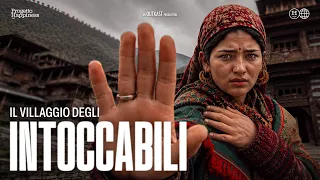 IN QUESTO VILLAGGIO NESSUNO PUÒ ESSERE TOCCATO 🇮🇳