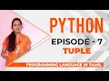 Episode-7 in Python - Learn Python in Tamil