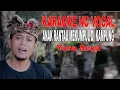 Download Lagu Yasa Sega - Anak Rantau Mekumpul Di Kampung (Karaoke)