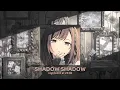 Lagu N25 - Shadow Shadow (slowed + reverb)