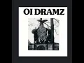 Download Lagu Oi Dramz- Oi Dramz